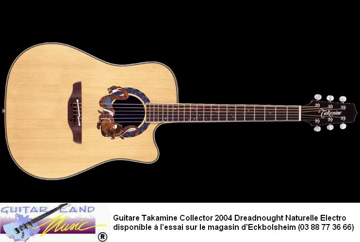 Guitare Takamine Collector 2004 Dreadnought Naturelle Electro